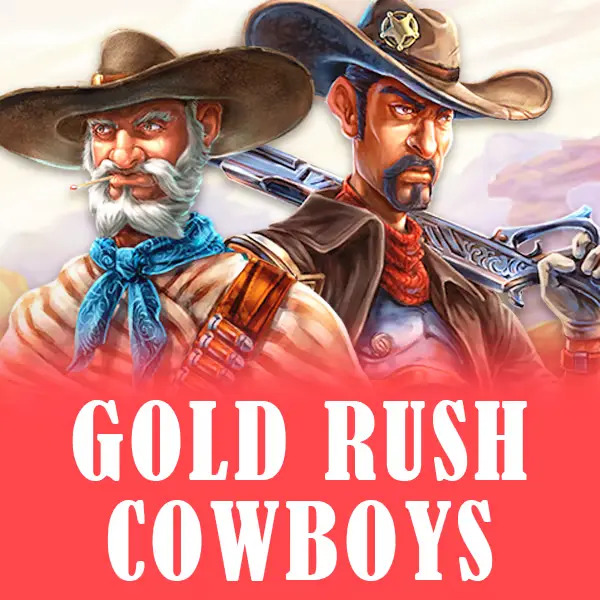 Gold Rush Cowboys